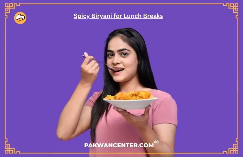 Spicy Biryani for Lunch Breaks