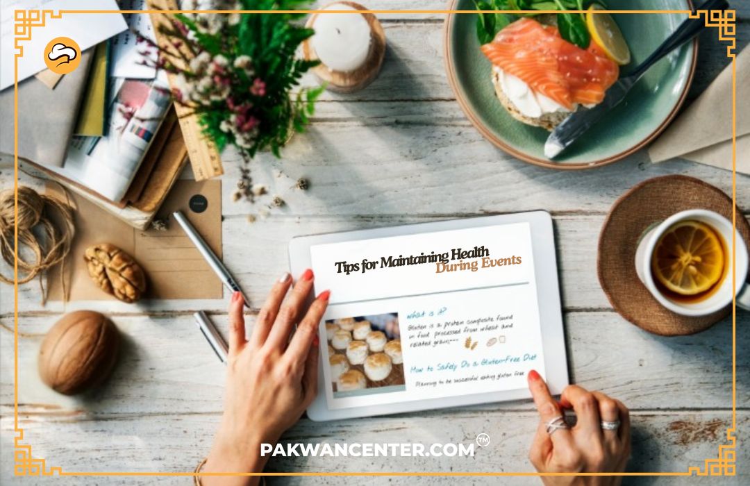 Tips for Maintaining Health During Events