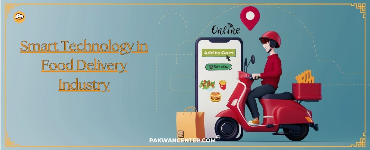 smart technology in food delivery